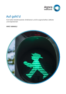 Fünf Jahre Verkehrswende: Ambitionen und Errungenschaften, Defizite und Aspirationen